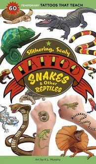 Produktbild: Slithering, Scaly Tattoo Snakes & Other Reptiles