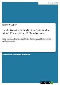 Produktbild: Heide Wunder, Er ist die Sonn', sie ist der Mond. Frauen in der Fr&uuml;hen Neuzeit