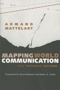 Produktbild: Mattelart, A: Mapping World Communication
