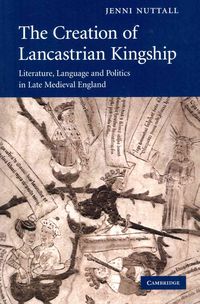 Produktbild: The Creation of Lancastrian Kingship