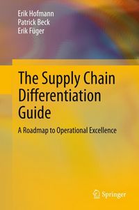 Produktbild: The Supply Chain Differentiation Guide