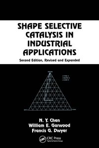 Produktbild: Shape Selective Catalysis in Industrial Applications, Second Edition,