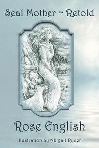 Produktbild: Seal Mother Retold