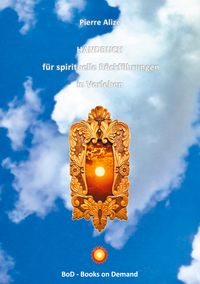 Produktbild: HANDBUCH f&uuml;r spirituelle R&uuml;ckf&uuml;hrungen in Vorleben
