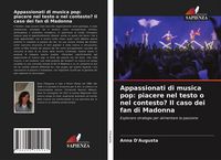Produktbild: Appassionati di musica pop: piacere nel testo o nel contesto? Il caso dei fan di Madonna