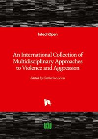 Produktbild: An International Collection of Multidisciplinary Approaches to Violence and Aggression