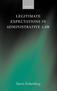 Produktbild: Legitimate Expectations in Administrative Law