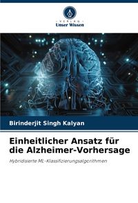 Produktbild: Einheitlicher Ansatz f&uuml;r die Alzheimer-Vorhersage