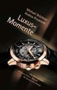 Produktbild: Luxus-Momente