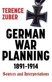 Produktbild: German War Planning, 1891-1914
