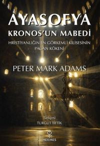 Produktbild: Ayasofya Kronosun Mabedi