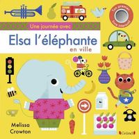 Produktbild: Une journ&eacute;e avec Elsa l'&eacute;l&eacute;phante en ville