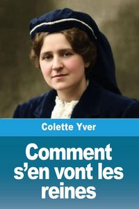 Produktbild: Comment s'en vont les reines