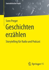 Bild vom Artikel Geschichten erzählen vom Autor Sven Preger