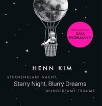 Produktbild: Starry Night, Blurry Dreams - Sternenklare Nacht, wundersame Tr&auml;ume