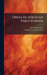 Produktbild: Obras de don Juan Pablo Forner