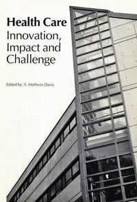 Produktbild: Health Care: Innovation, Impact, and Challenge