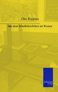 Produktbild: Aus dem Schullehrerleben im Westen
