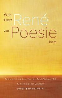 Produktbild: Wie Herr Ren&eacute; zur Poesie kam