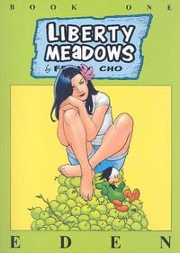 Produktbild: Cho, F: Liberty Meadows Volume 1: Eden