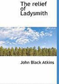 Produktbild: The Relief of Ladysmith