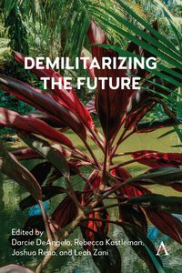 Produktbild: Demilitarizing the Future