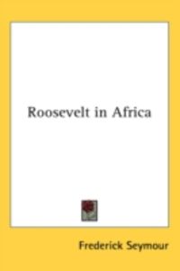 Produktbild: Roosevelt in Africa