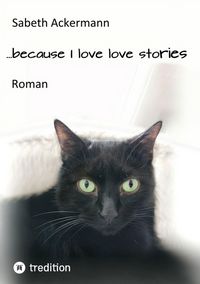 Produktbild: ...because I love love stories