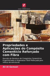 Produktbild: Propriedades e Aplica&ccedil;&otilde;es do Comp&oacute;sito Cement&iacute;cio Refor&ccedil;ado com Fibra