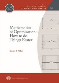 Produktbild: Miller, S: Mathematics of Optimization