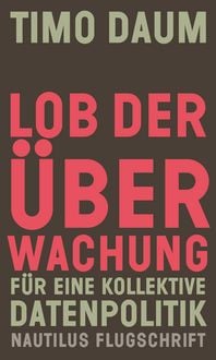 Produktbild: Lob der &Uuml;berwachung