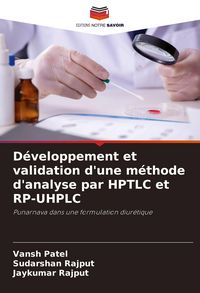 Produktbild: D&eacute;veloppement et validation d'une m&eacute;thode d'analyse par HPTLC et RP-UHPLC