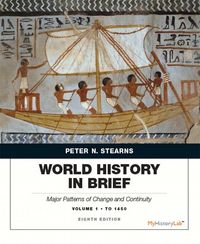 Produktbild: World History in Brief: Major Patterns of Change and Continuity To 1450, Volume 1