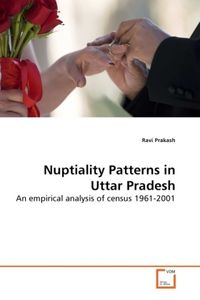 Produktbild: Prakash, R: Nuptiality Patterns in Uttar Pradesh