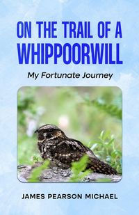 Produktbild: On the Trail of a Whippoorwill
