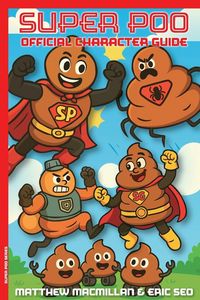 Produktbild: Super Poo Official Character Guide