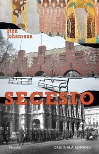 Bild vom Artikel Secesio (Originala romano en Esperanto) vom Autor Sten Johansson