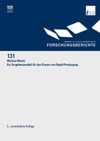 Produktbild: Ein Vorgehensmodell f&uuml;r den Einsatz von Rapid Prototyping