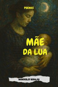Produktbild: M&atilde;e Da Lua