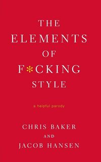 Produktbild: Elements of F*cking Style