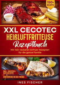 Produktbild: XXL Cecotec Hei&szlig;luftfritteuse Rezeptbuch