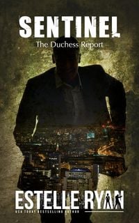 Produktbild: Sentinel (The Duchess Report, #2)
