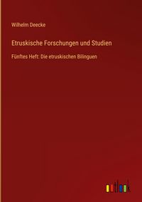 Produktbild: Etruskische Forschungen und Studien