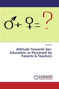 Produktbild: Attitude Towards Sex-Education as Perceived by Parents & Teachers