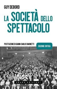 Produktbild: La societ&agrave; dello spettacolo