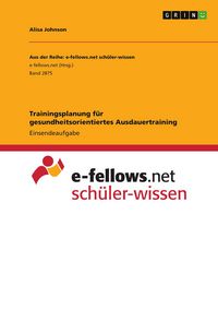 Produktbild: Trainingsplanung f&uuml;r gesundheitsorientiertes Ausdauertraining