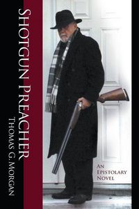 Produktbild: Shotgun Preacher (An Epistolary Novel)