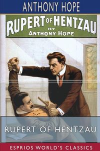 Produktbild: Rupert of Hentzau (Esprios Classics)