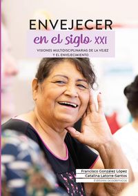 Produktbild: Envejecer en el siglo XXI