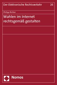 Produktbild: Wahlen im Internet rechtsgem&auml;&szlig; gestalten